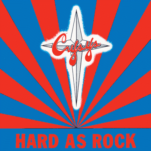 Crysys : Hard As Rock